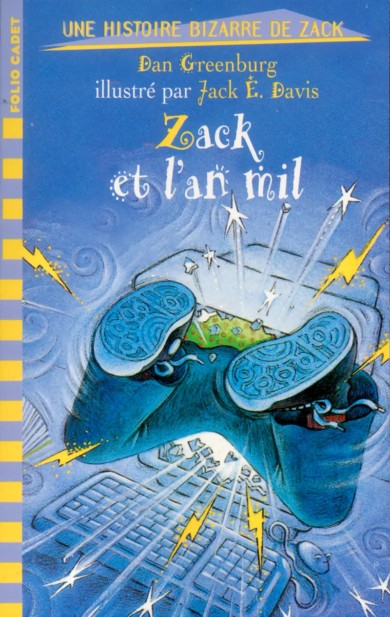 Zack et l'an mil - Dan Greenburg - Jack E. Davis - Jack E. Davis