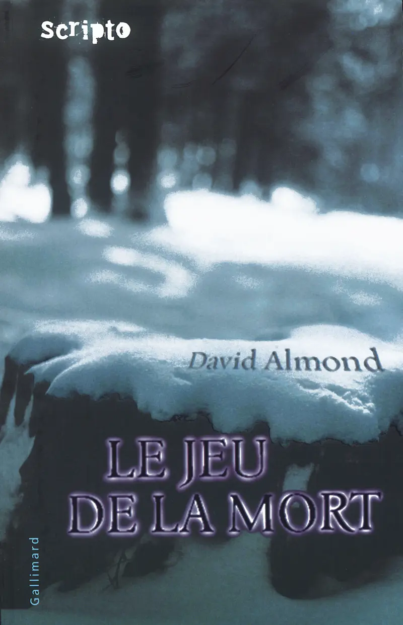 Le Jeu de la Mort - David Almond