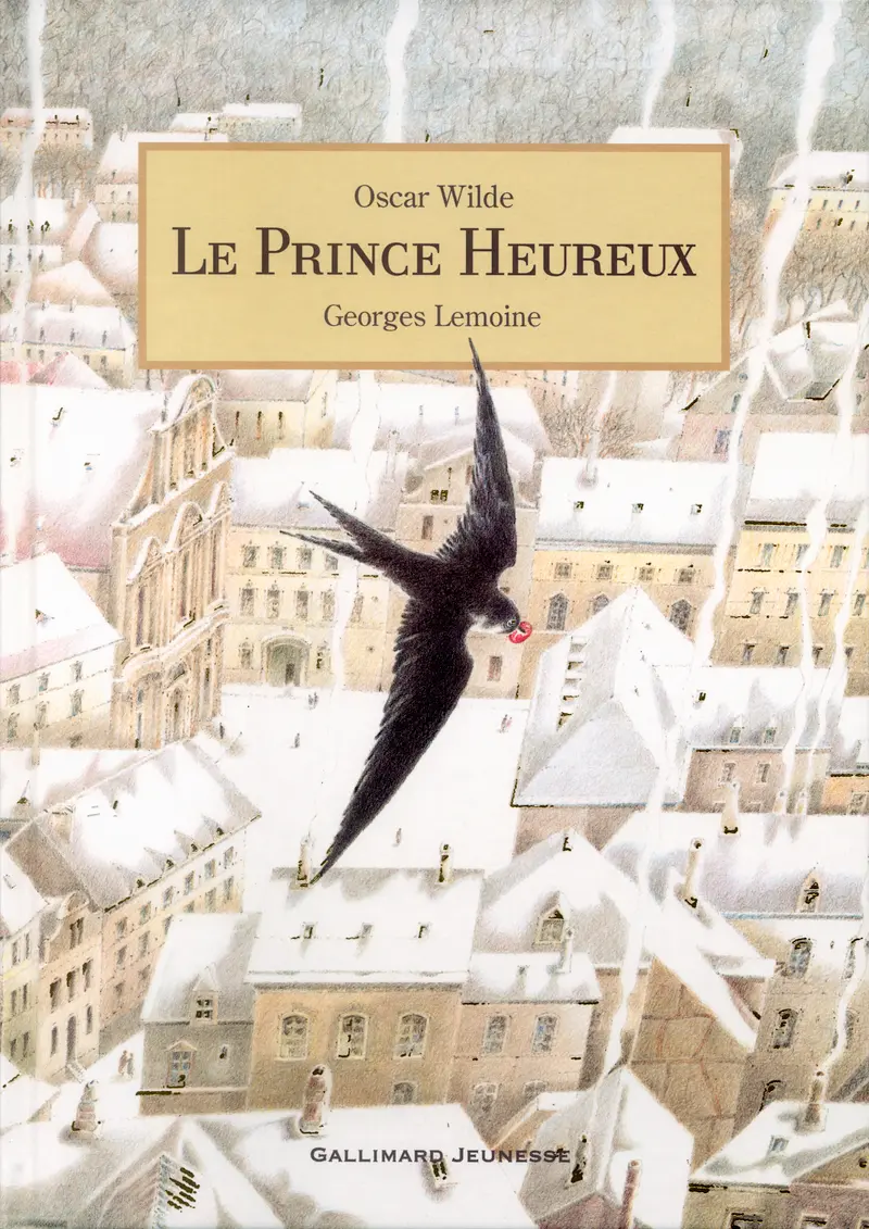 Le Prince Heureux - Oscar Wilde - Georges Lemoine - Georges Lemoine