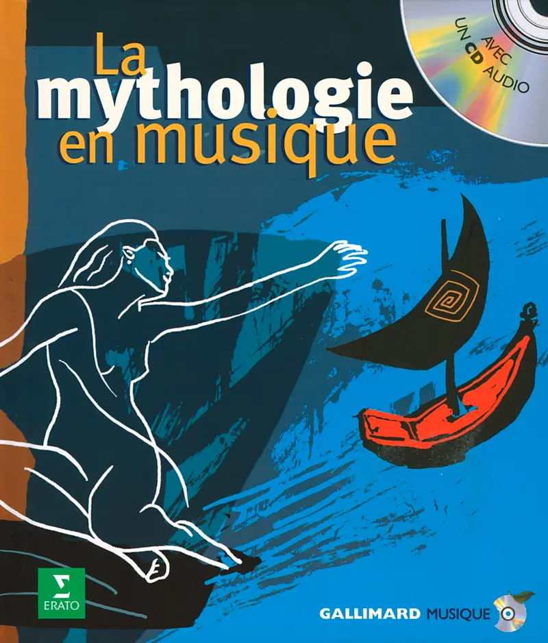 La mythologie en musique - Collectif