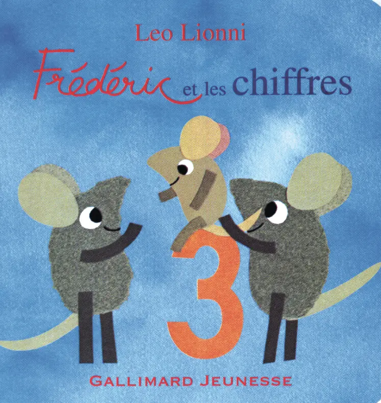 Frédéric et les chiffres - Leo Lionni - Leo Lionni
