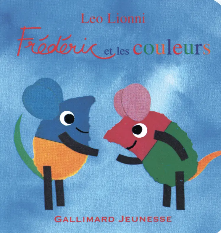 Frédéric et les couleurs - Leo Lionni - Leo Lionni
