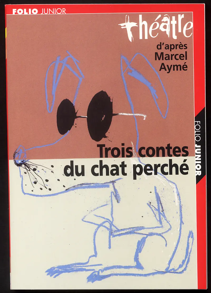 Trois contes du chat perché - Marcel Aymé - Hervé Coffinières