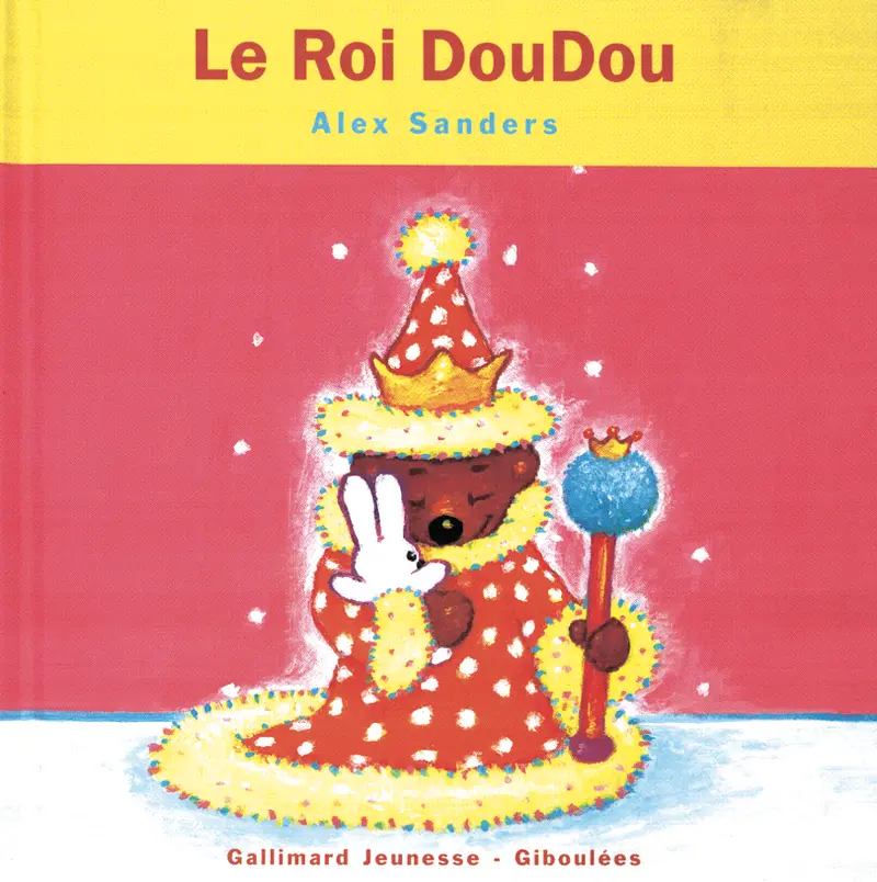 Le Roi DouDou - Alex Sanders - Alex Sanders
