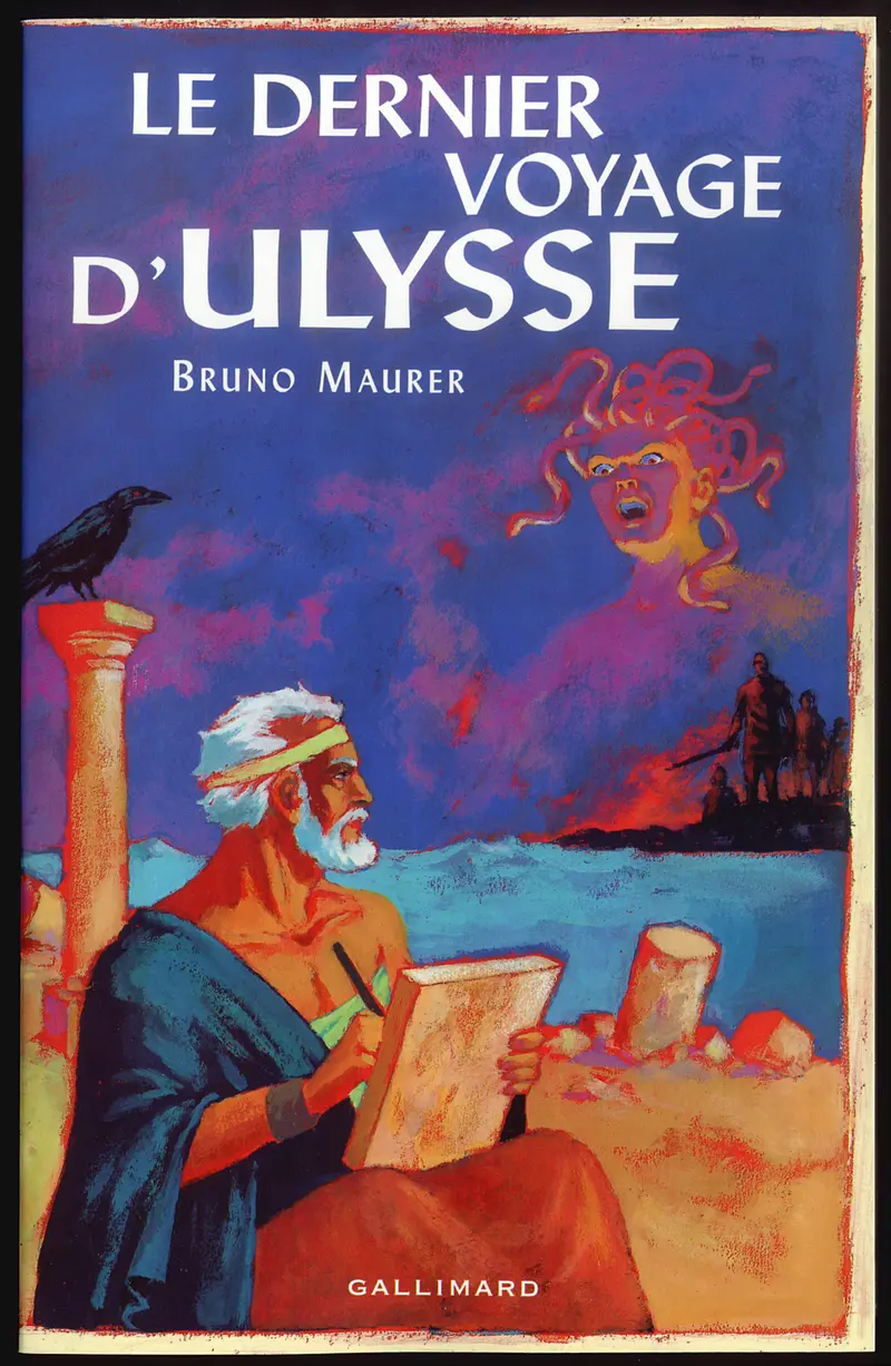 Le dernier voyage d'Ulysse - Bruno Maurer - Erwan Fagès