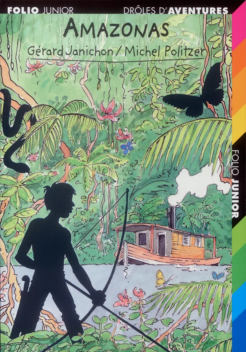Amazonas - Gérard Janichon - Michel Politzer - Michel Politzer