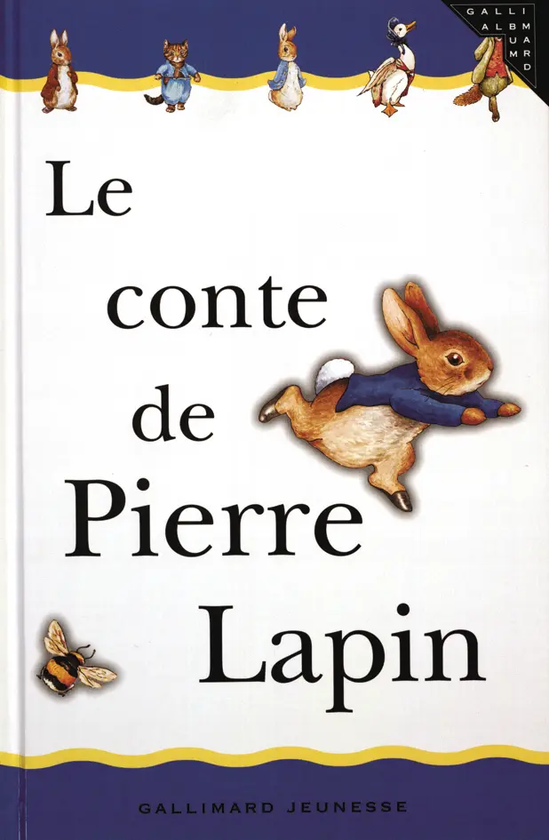 Le conte de Pierre Lapin - Beatrix Potter - Beatrix Potter
