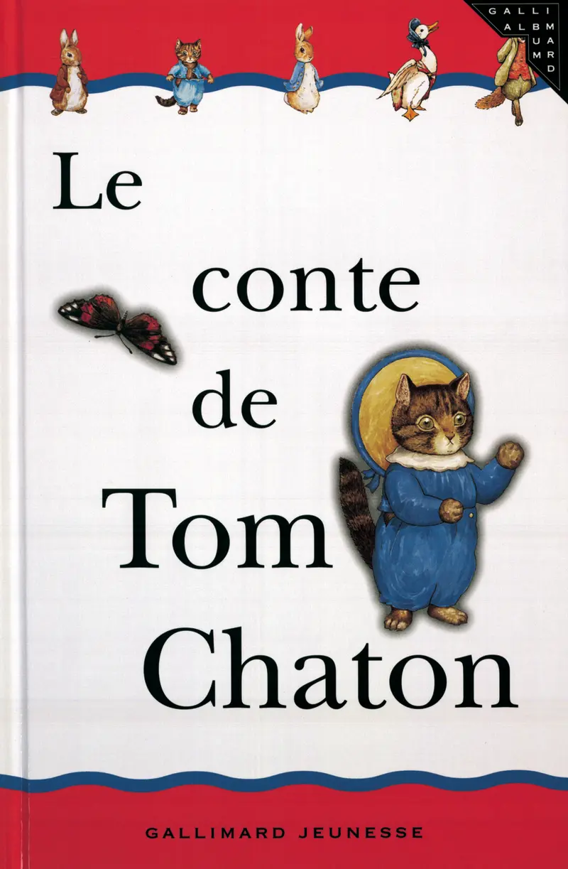 Le conte de Tom Chaton - Beatrix Potter - Beatrix Potter