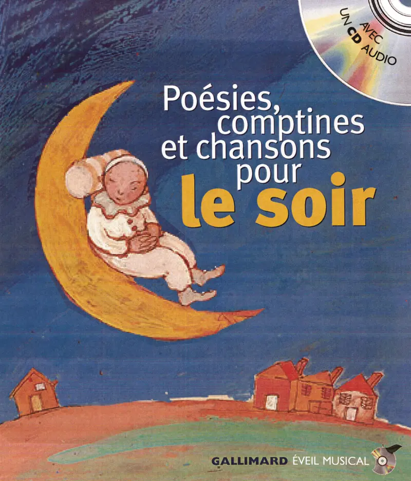 Poésies, comptines, chansons pour le soir - Collectif