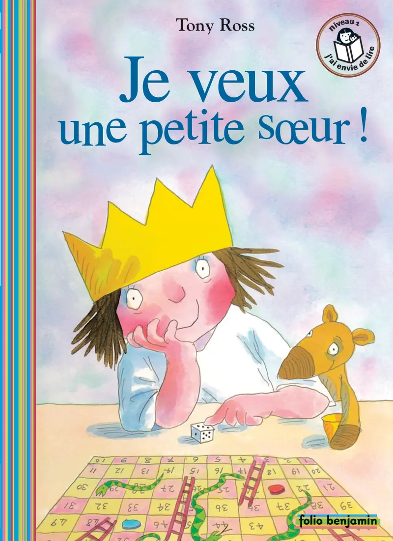 Je veux une petite sœur! - Tony Ross - Tony Ross