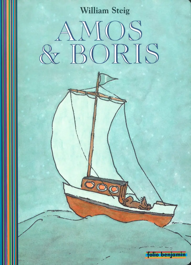 Amos et Boris - William Steig