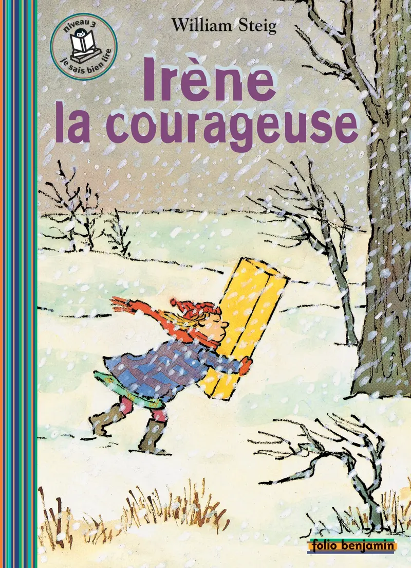 Irène la courageuse - William Steig - William Steig