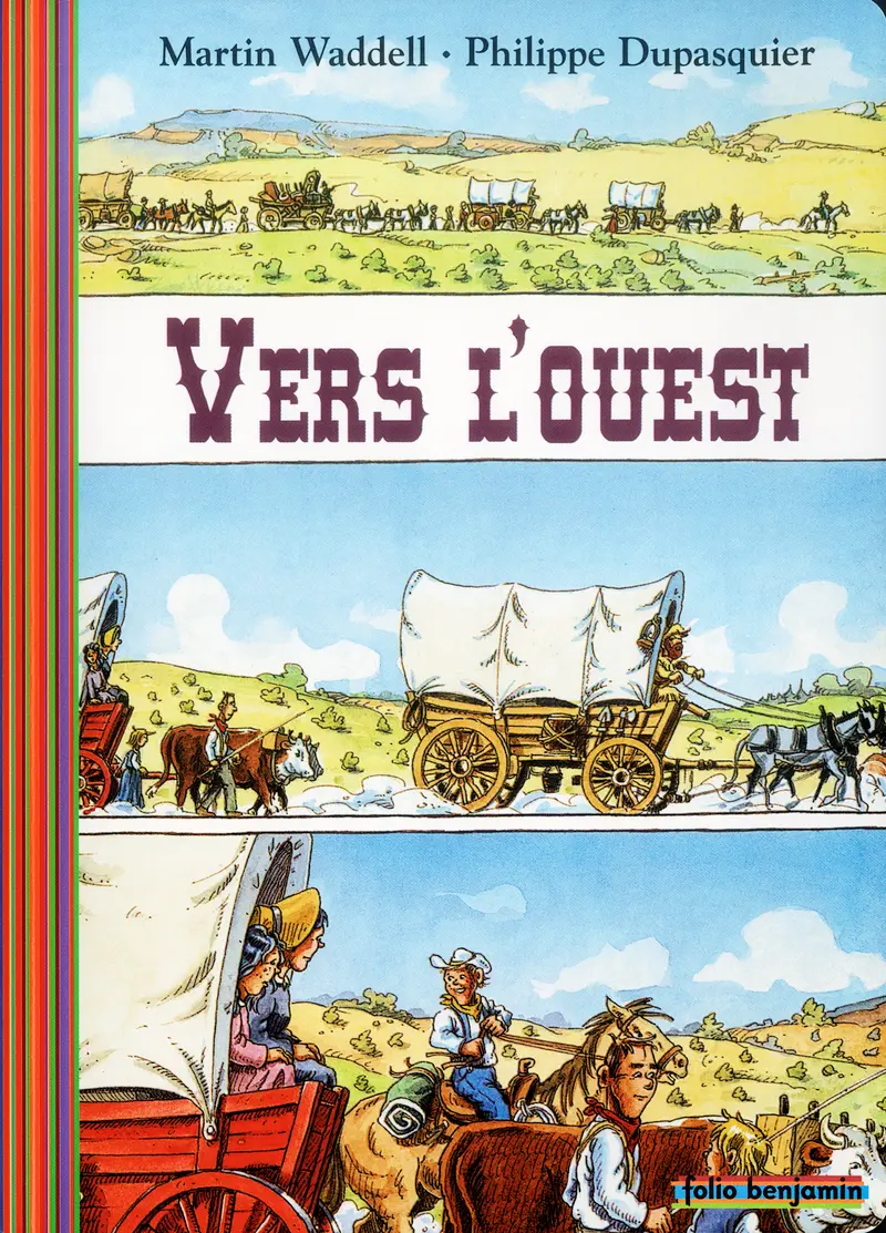 Vers l'Ouest - Martin Waddell - Philippe Dupasquier - Philippe Dupasquier