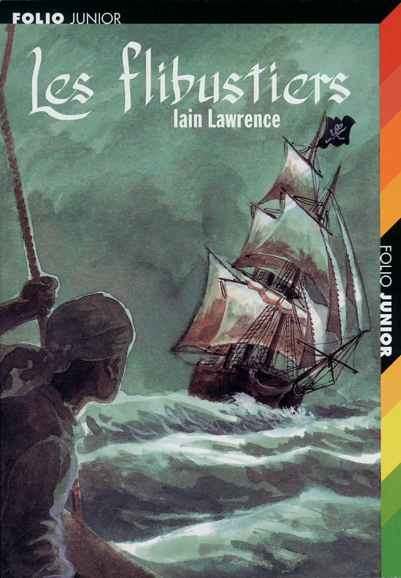 Les flibustiers - François Place - François Place - Iain Lawrence