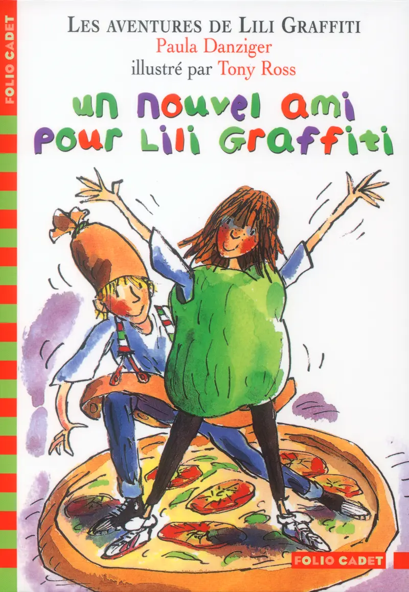 Un nouvel ami pour Lili Graffiti - Paula Danziger - Tony Ross - Tony Ross