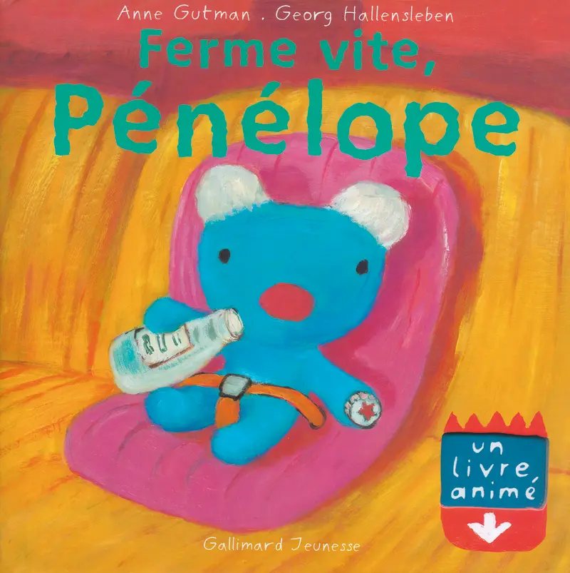 Ferme vite, Pénélope - Georg Hallensleben - Anne Gutman