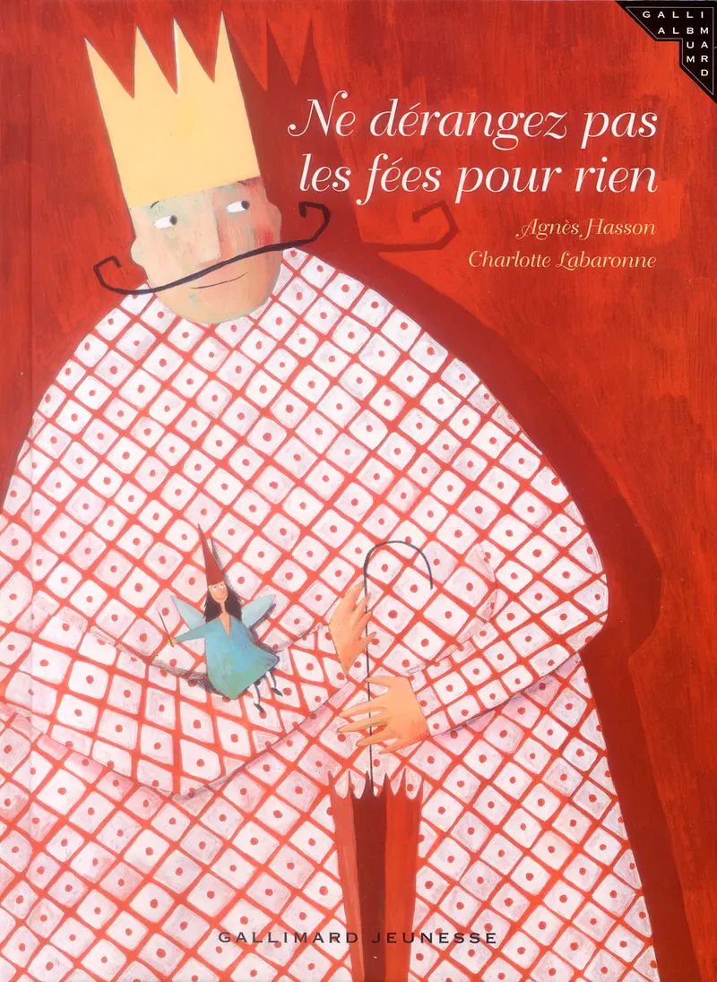 Ne dérangez pas les fées pour rien - Charlotte Labaronne - Charlotte Labaronne - Agnès Hasson