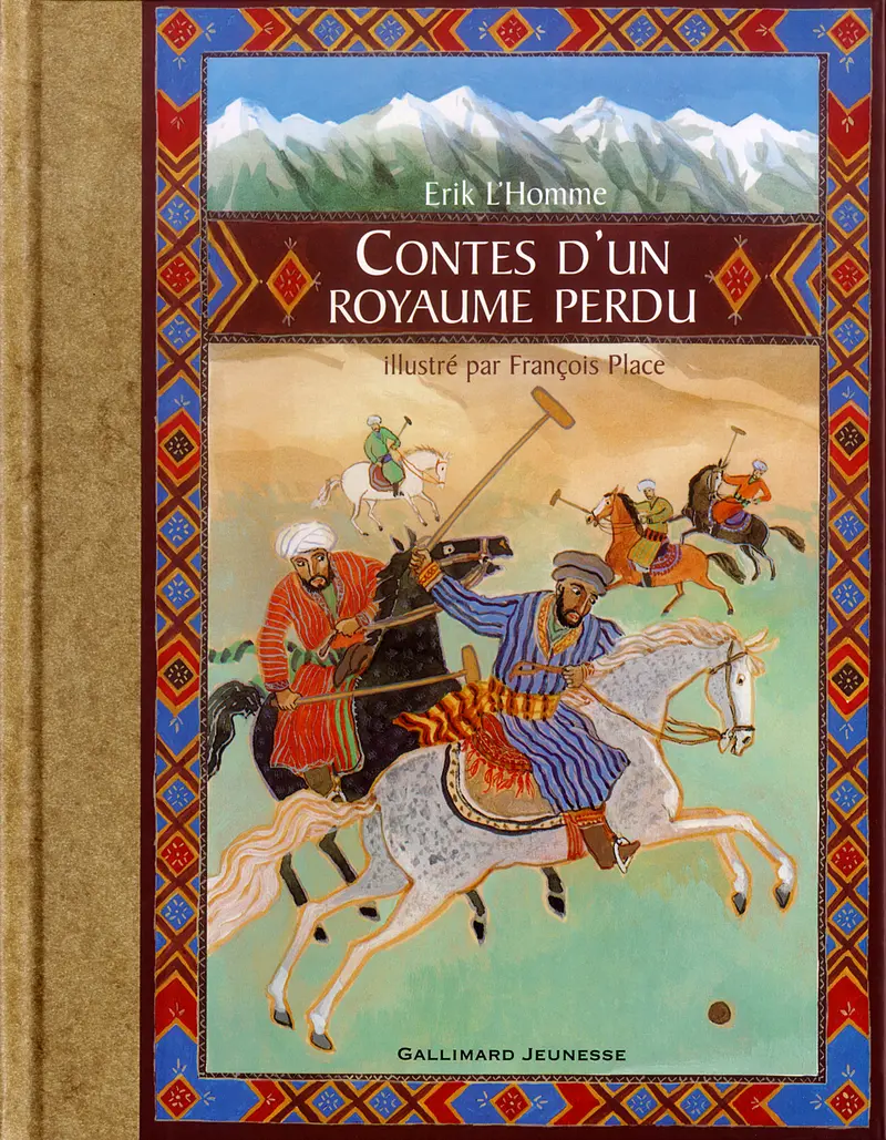 Contes d'un royaume perdu - François Place - François Place - Erik L'Homme
