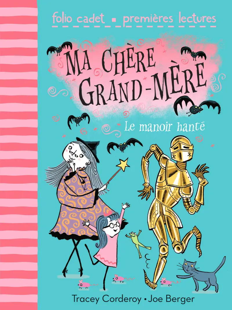 Le manoir hanté - Joe Berger - Joe Berger - Tracey Corderoy