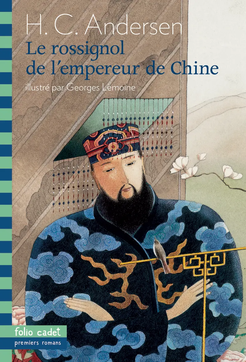 Le rossignol de l'empereur de Chine - Hans Christian Andersen - Georges Lemoine - Georges Lemoine