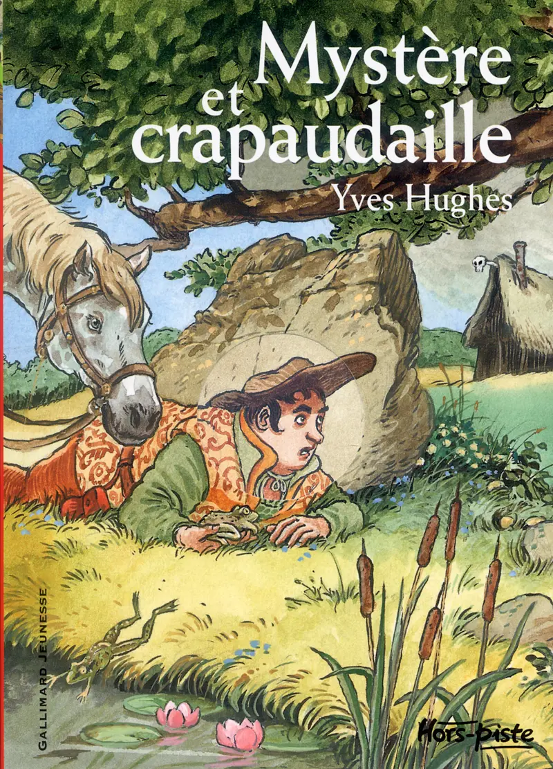 Mystère et crapaudaille - Yves Hughes - Christian Heinrich - Christian Heinrich