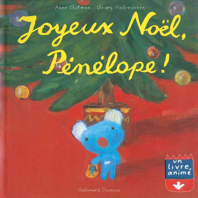 Joyeux Noël, Pénélope! - Georg Hallensleben - Georg Hallensleben - Georg Hallensleben - Anne Gutman
