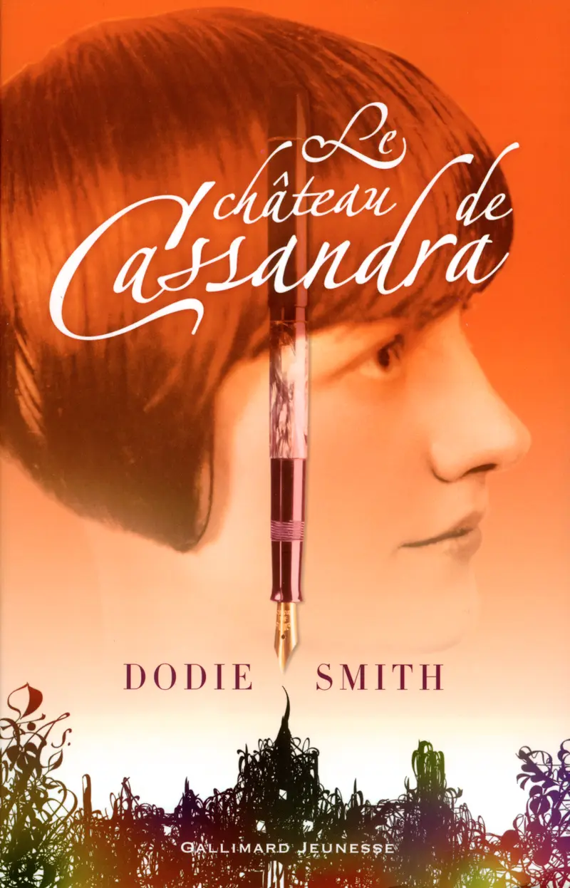 Le château de Cassandra - Dodie Smith