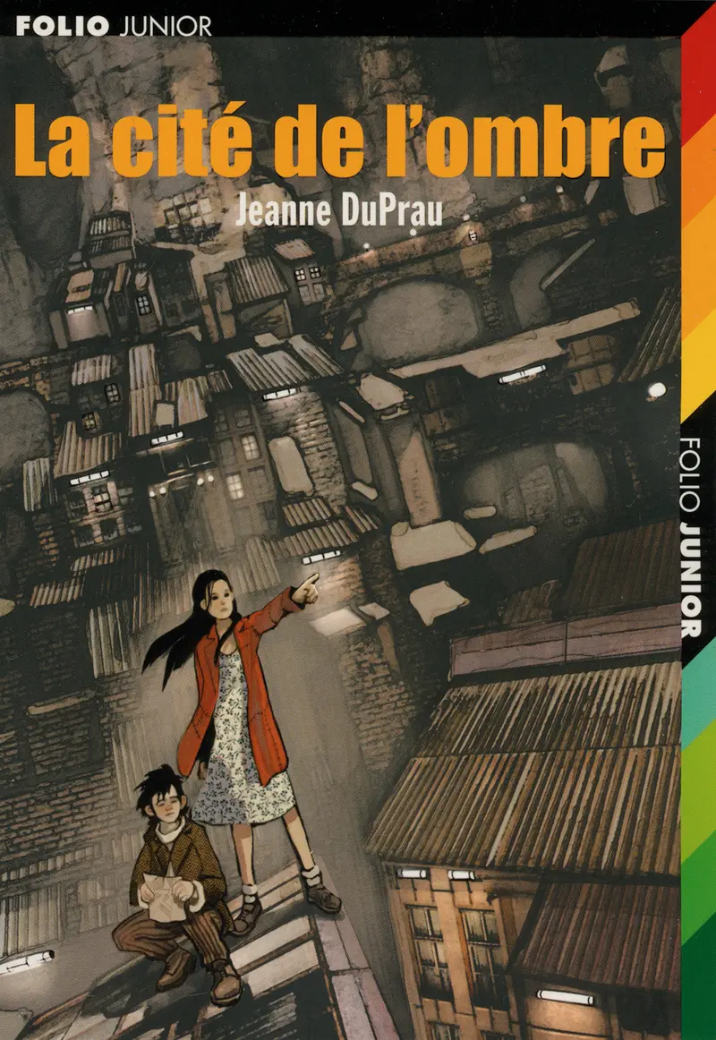 La cité de l'ombre - Jeanne DuPrau - Benjamin Carré