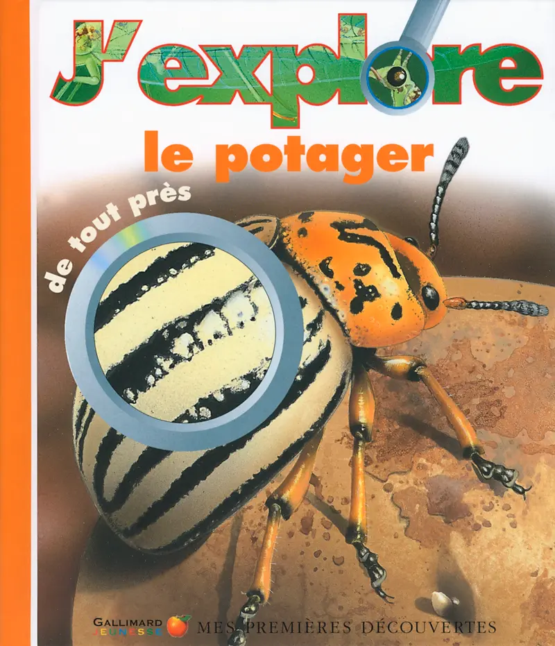 J'explore le potager de tout près - Sabine Krawczyk - Sabine Krawczyk - Caroline Allaire