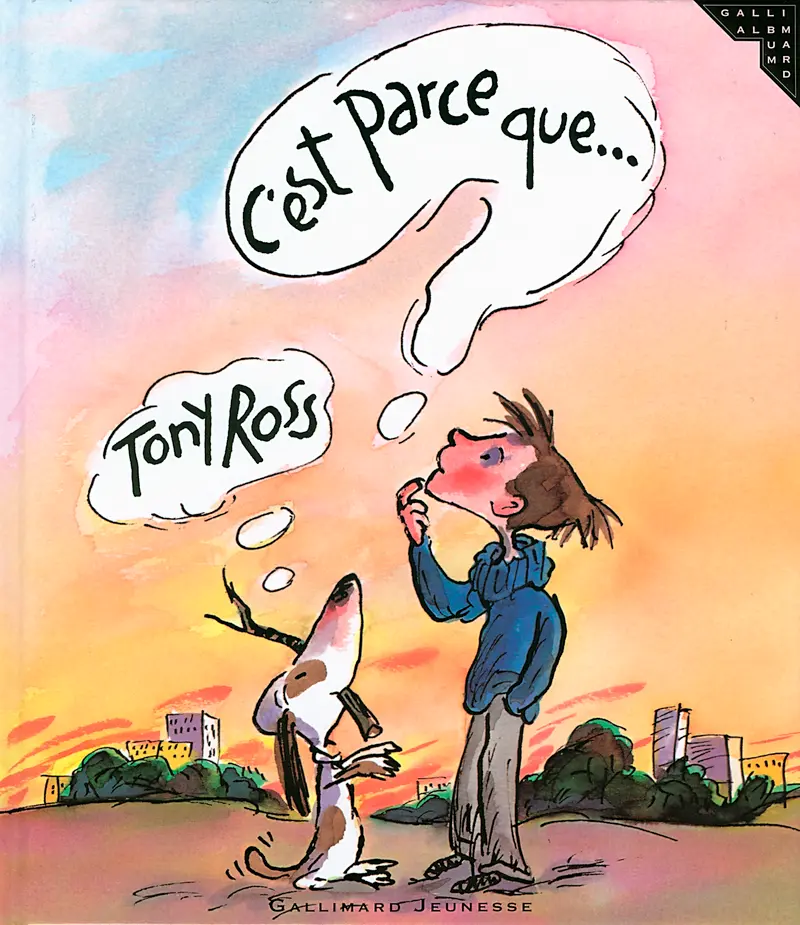 C'est parce que…? - Tony Ross - Tony Ross