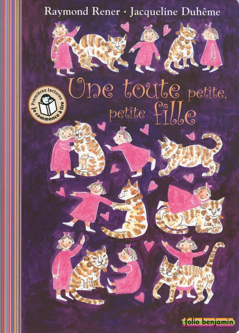 Une toute petite, petite fille - Jacqueline Duhême - Jacqueline Duhême - Raymond Rener