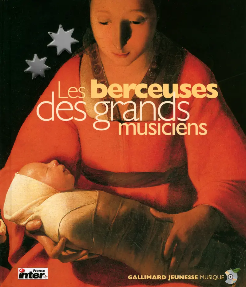 Les berceuses des grands musiciens - Collectif