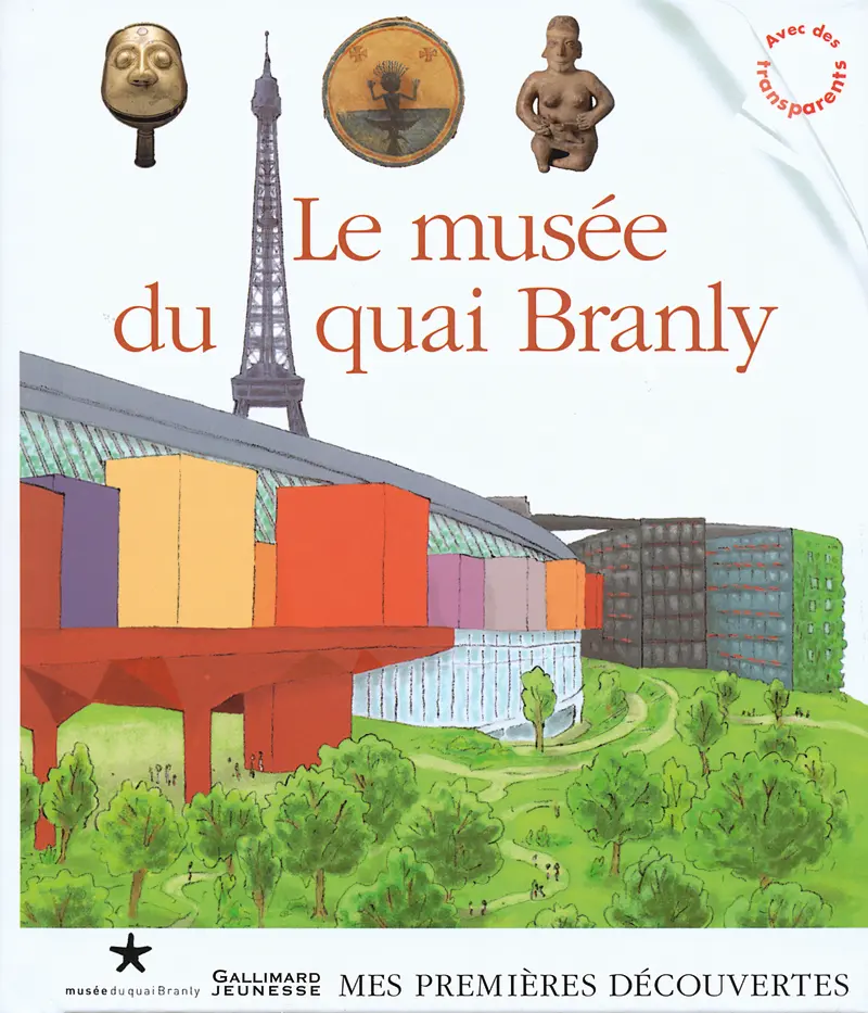 Le musée du quai Branly - Collectif