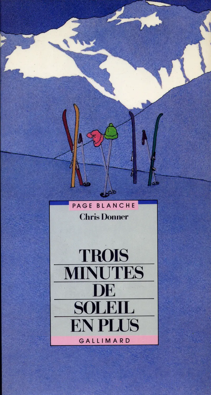Trois minutes de soleil en plus - Chris Donner - Yan Nascimbene