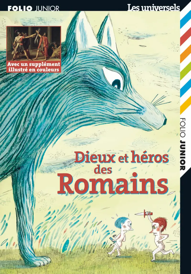 Dieux et héros des Romains - Anne Bousselet - Clotilde Perrin