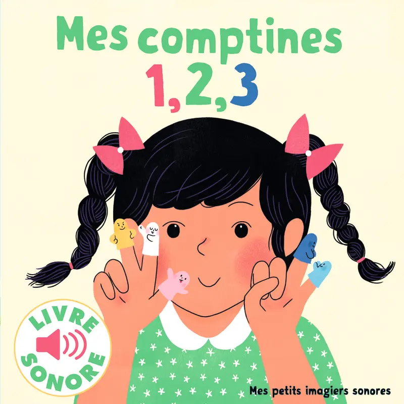 Mes comptines 1, 2, 3 - Elsa Fouquier - Elsa Fouquier - Elsa Fouquier