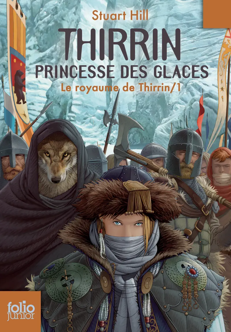 Thirrin, princesse des glaces - Philippe Munch - Stuart Hill