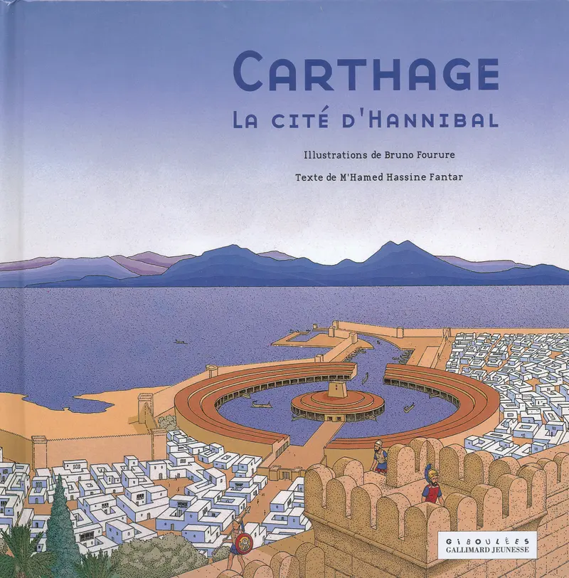 Carthage - Bruno Fourure - Bruno Fourure - M'Hamed Hassine Fantar