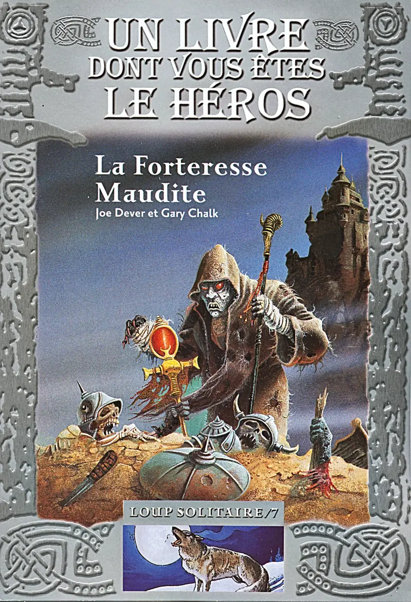 La Forteresse Maudite - Joe Dever - Daniel Moignot - Gary Chalk