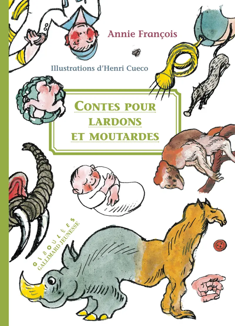 Contes pour lardons et moutardes - Henri Cueco - Henri Cueco - Annie François