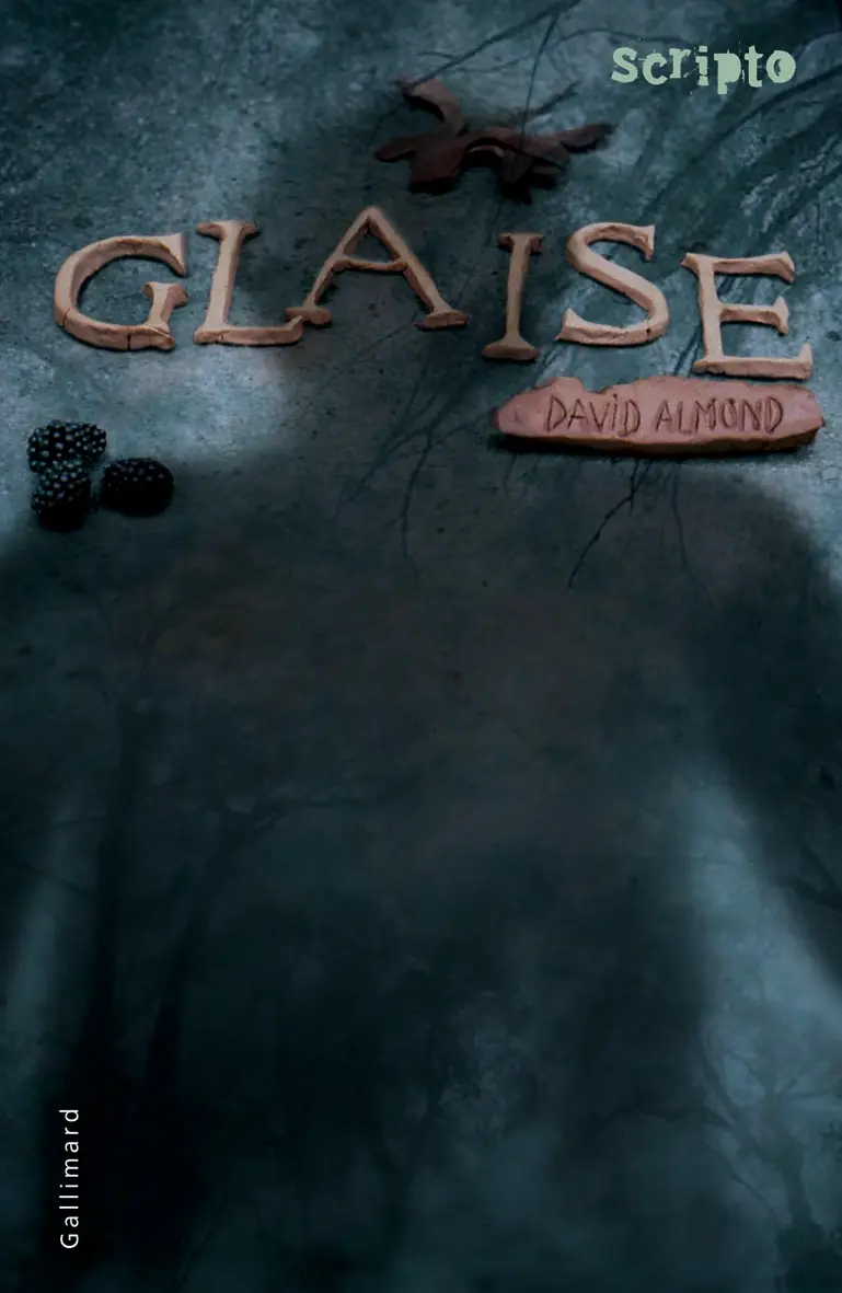 Glaise - David Almond