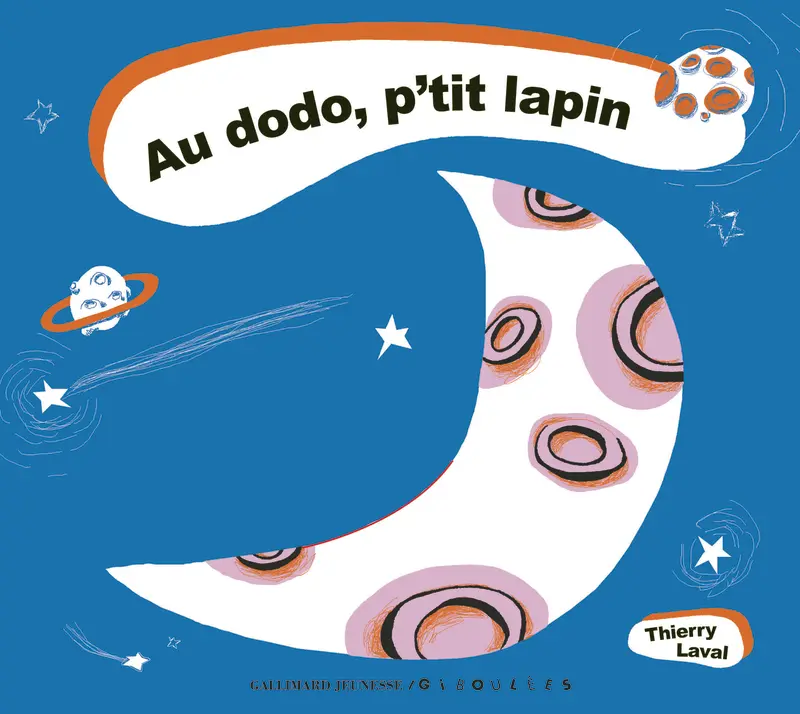 Au dodo, p'tit lapin - Thierry Laval