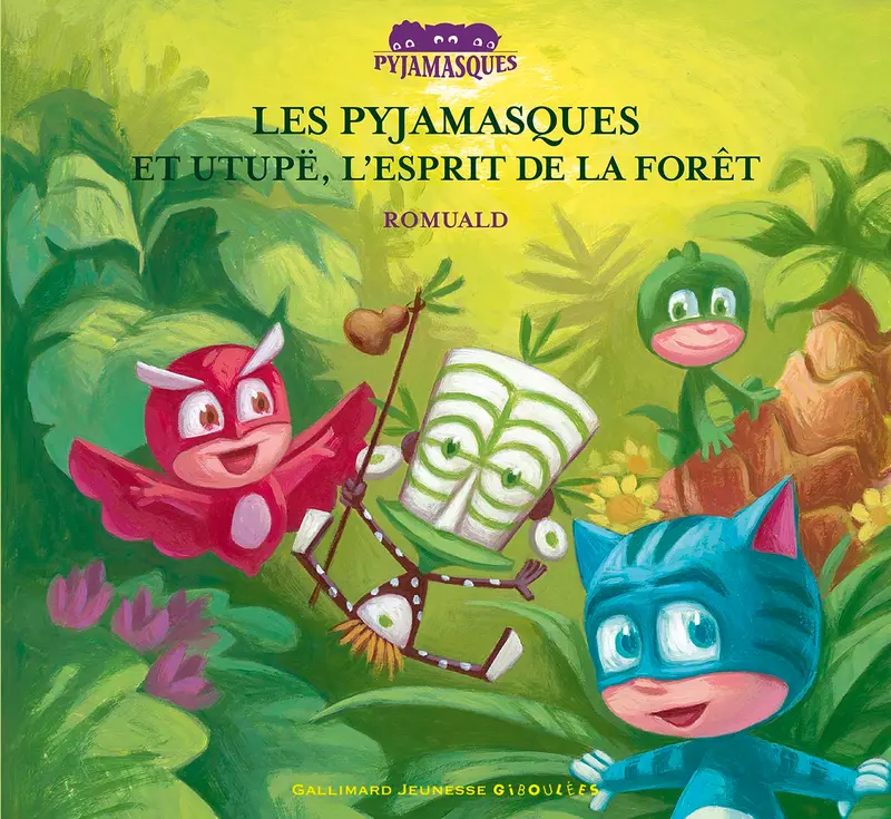 Les Pyjamasques et Utupë, l'esprit de la forêt - Romuald