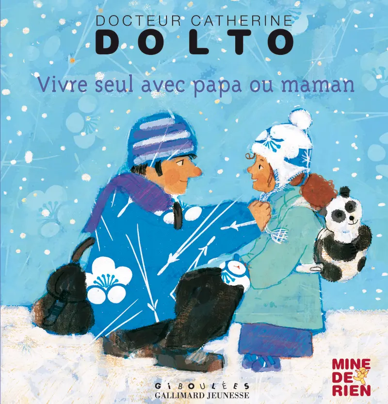 Vivre seul avec papa ou maman - Catherine Dolto - Colline Faure-Poirée - Frédérick Mansot - Frédérick Mansot