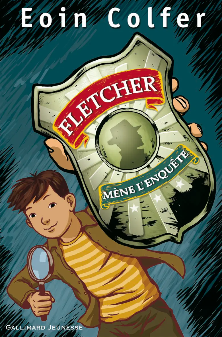 Fletcher mène l'enquête - Eoin Colfer - Erwann Surcouf