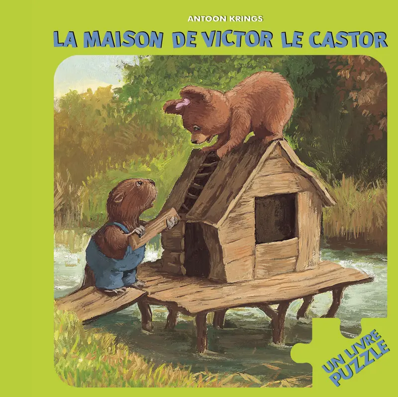 La maison de Victor le Castor - Antoon Krings