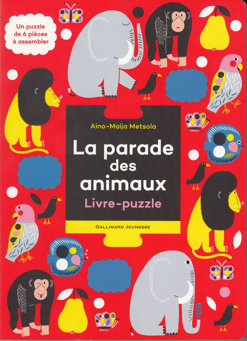 La parade des animaux - Aino-Maija Metsola