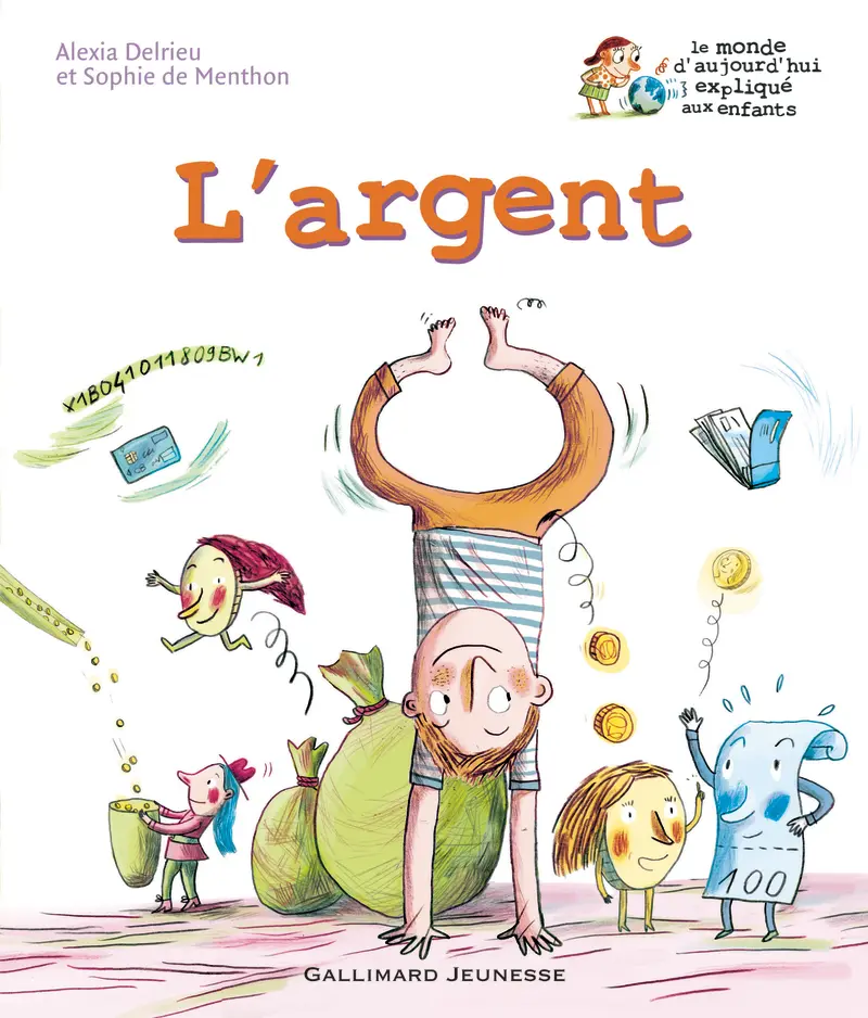 L'argent - Clotilde Perrin - Clotilde Perrin - Alexia Delrieu - Sophie de Menthon