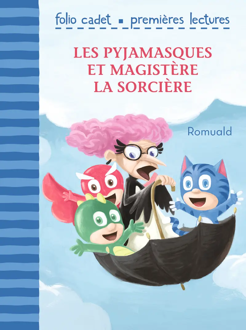 Les Pyjamasques et Magistère la sorcière - Romuald