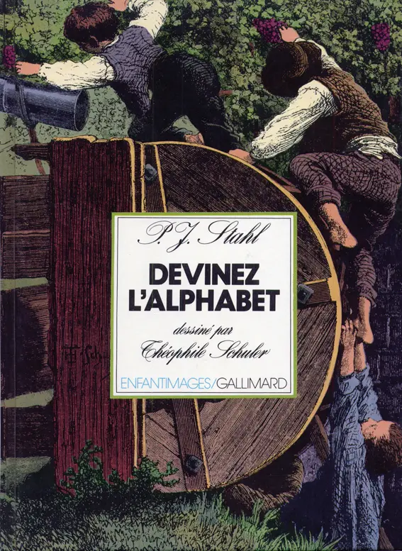Devinez l'alphabet - P.J. Stahl - Théophile Schuler